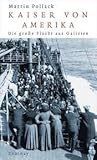 Kaiser von Amerika