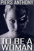 To Be a Woman