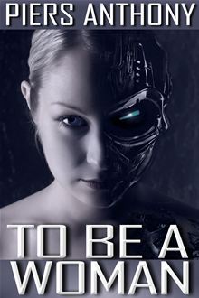 To Be a Woman (The Metal Maiden Series, #1)