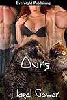 Ours by Hazel Gower