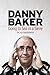 Going to Sea in a Sieve by Danny Baker