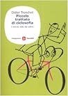 Piccolo trattato di ciclosofia