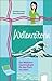 Wellenreiterin: Das Mädchen Coachingbuch Für Den Start Ins Leben