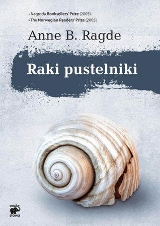 Raki pustelniki (Saga rodziny Neshov, #2)
