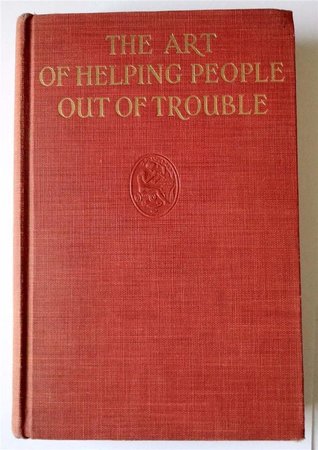The Art of Helping People Out of Trouble