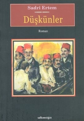 Düşkünler (Paperback)