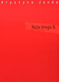 Moja droga B.
