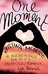 One Moment by Kristina McBride