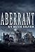 Aberrant (Aberrant, #1)