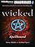 Wicked: Spellbound (Wicked #4)