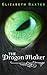The Dragon Maker