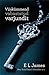 Viiskümmend vabastatud varjundit by E.L. James