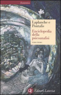 Enciclopedia della psicoanalisi (Vol. 1)