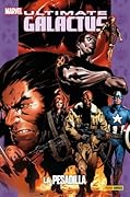 Ultimate Galactus vol. 1: La Pesadilla