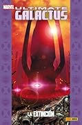 Ultimate Galactus vol. 2: La Extinción