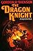 The Dragon Knight (Dragon Knight, #2)