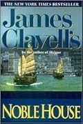 Noble House (Asian Saga, #5)