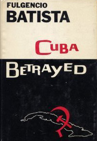 Cuba Betrayed (Paperback)