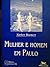 Mulher e homem em Paulo: superação de um mal -entendido