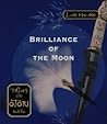 Brilliance of the Moon by Lian Hearn