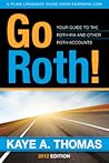 Go Roth!: Your Gu...