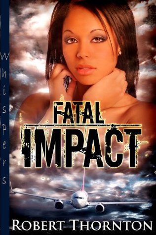 Fatal Impact (Kindle Edition)