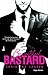 Beautiful Bastard (Beautiful Bastard, #1)