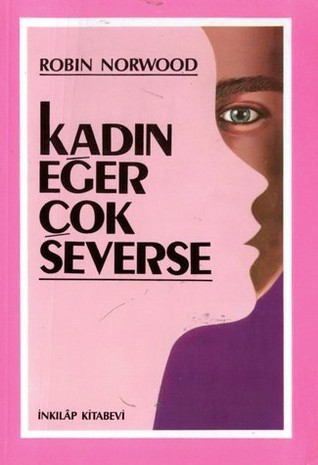 Kadın Eğer Çok Severse