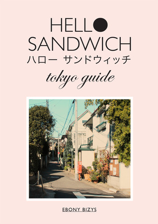 Hello Sandwich Tokyo Guide (Unknown Binding)
