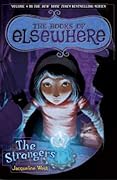 The Strangers (The Books of Elsewhere, #4)