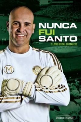 Nunca fui santo