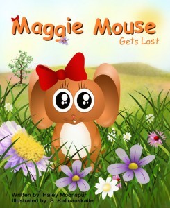 Maggie Mouse Gets Lost (Maggie Mouse Childrens Book Series)