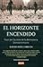 El horizonte encendido by Rafael Osio Cabrices