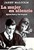 La mujer en silencio: Sylvi...