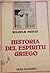 Historia del espíritu griego by Wilhelm Nestle