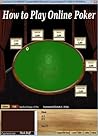 How to Play Online Poker