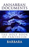 Annabran Documents, The Holy Book of Pantheism by Barbara