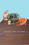 Good on Paper (Paperback)