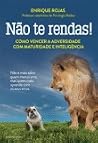 Não te rendas!
