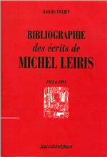Bibliographie des écrits de Michel Leiris, 1924 à 1995 (Paperback)