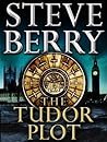The Tudor Plot : A Novella