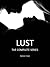 LUST (The Complete Series)