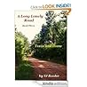 A Long Lonely Road, Book 3, Home and Texas A Long Lonely Road, Book 3, Home and Texas
