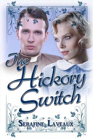 The Hickory Switch