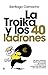 La troika y los 40 ladrones