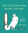 Does This Collar Make My Butt Look Big?: A Diet Book for Cats