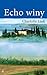 Echo winy by Charlotte Link