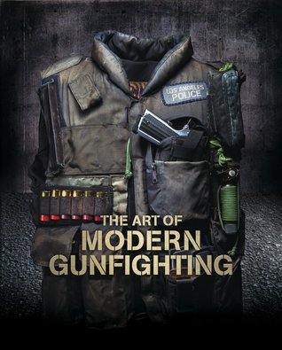 The Art of Modern Gunfighting (Kindle Edition)