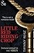Little Red Riding Crop (The Original Sinners, #0.6)