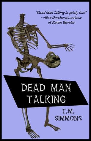 Dead Man Talking (Dead Man Mysteries, #1)